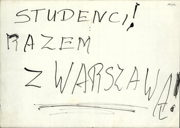 Ulotka kolportowana w obiektach Śląskiej Akademii Medycznej w Zabrzu w dniach 13–16 III 1968 r.