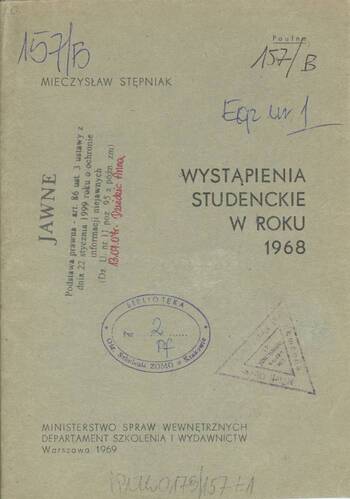 Stępniak Mieczysław, Wystąpienia studenckie w roku 1968 0179/157 t. 1
