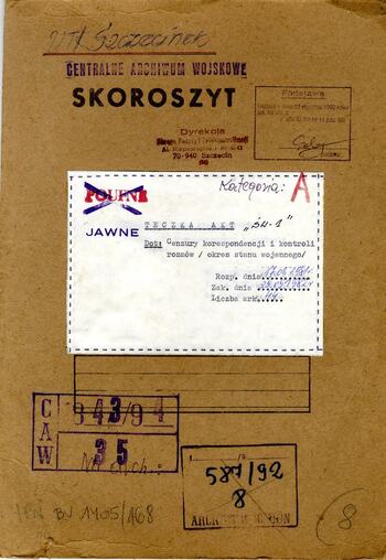 Teczka akt dot. Cenzury korespondencji i kontroli rozmów - okres stanu wojennego 17.12.1981
