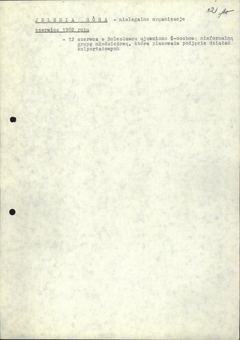 Nielegalne organizacje i grupy ujawnione i zlikwidowane przez jednostki resortu MSW w okresie obowiązywania stanu wojennego