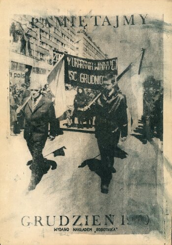 Plakat wydany nakładem „Robotnika”: Pamiętajmy Grudzień 1970