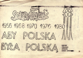 Archiwum Jana Flisaka. Ulotka „Aby Polska była Polską 1956, 1968, 1970, 1976, 1980”